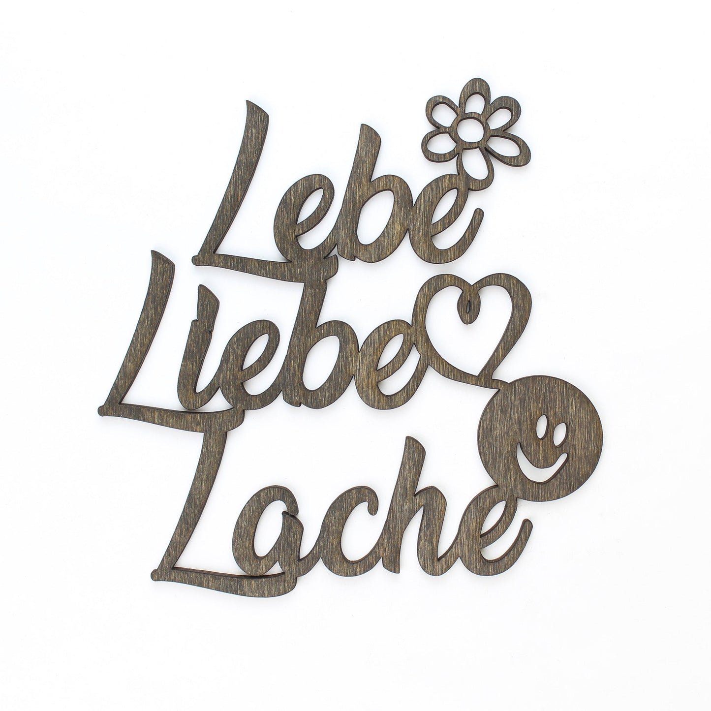Spruch Holz "Lebe Liebe Lache" - Nanino Design Onlineshop -