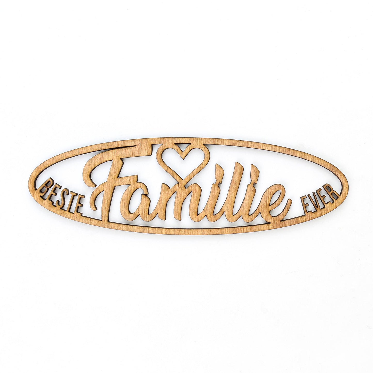 Spruch Holz oval "Beste Familie ever" - Nanino Design Onlineshop -