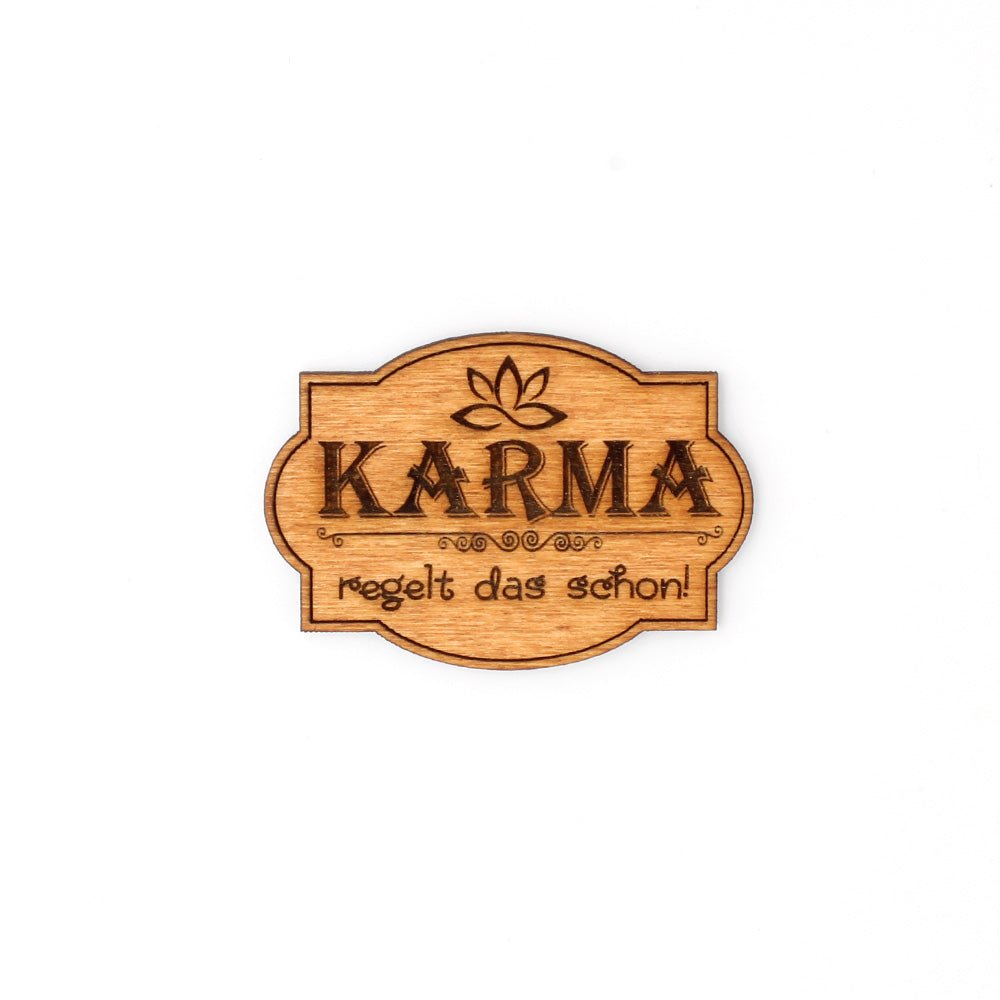 Magnet "Karma regelt das schon" - Nanino Design Onlineshop -