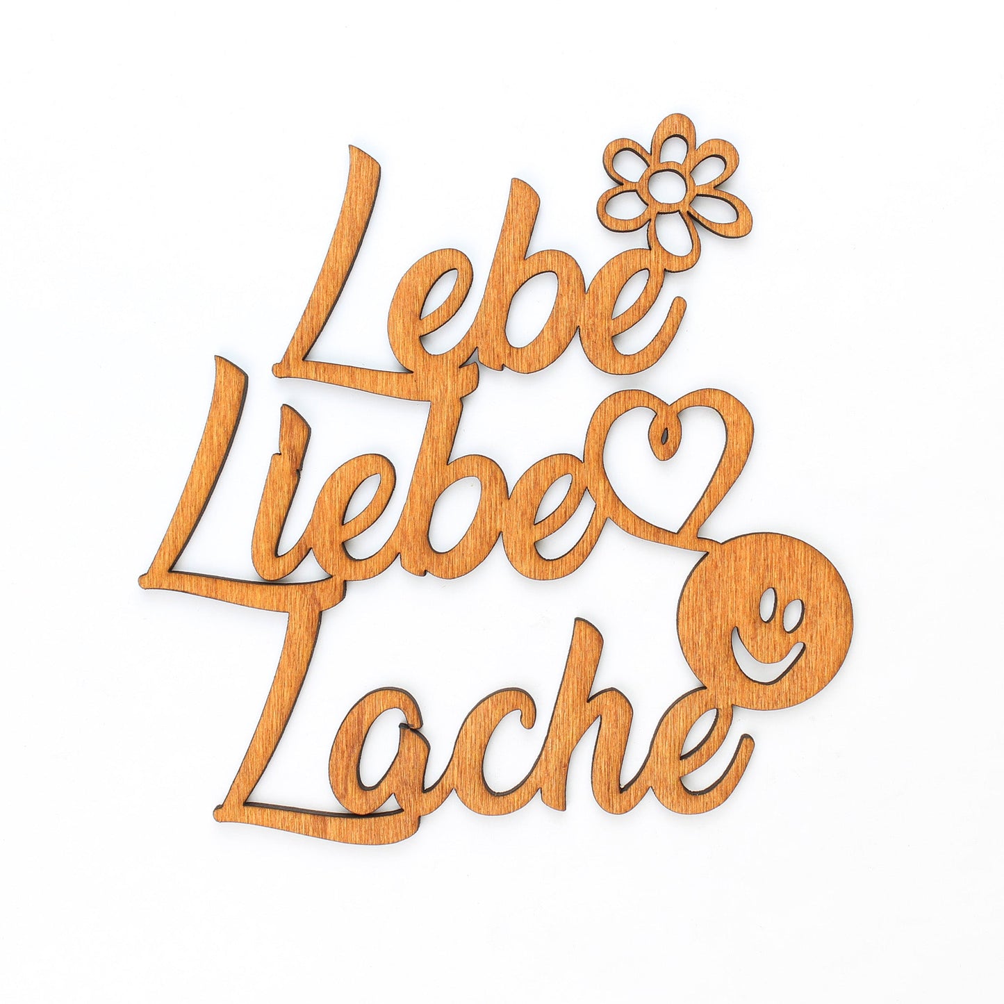 Spruch Holz "Lebe Liebe Lache" - Nanino Design Onlineshop -