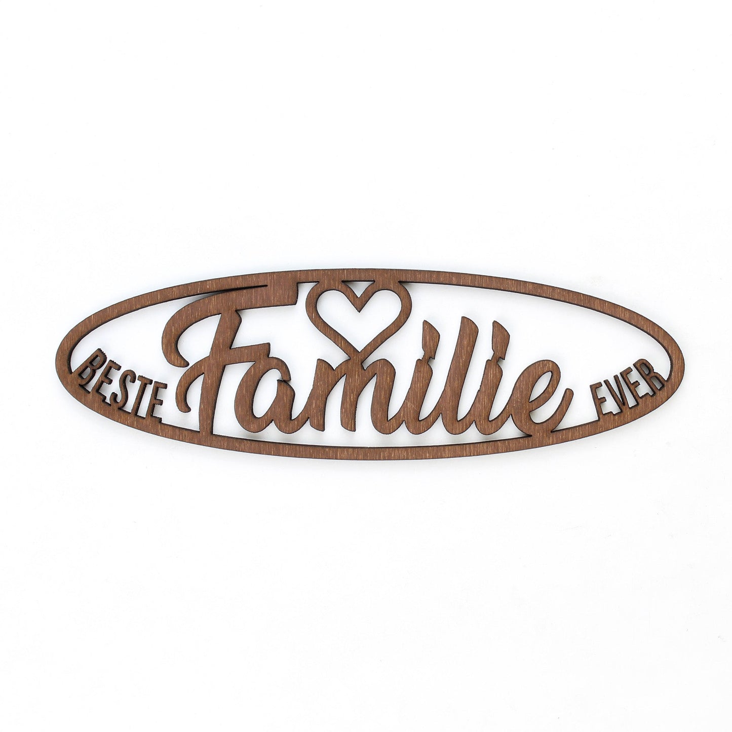 Spruch Holz oval "Beste Familie ever" - Nanino Design Onlineshop -