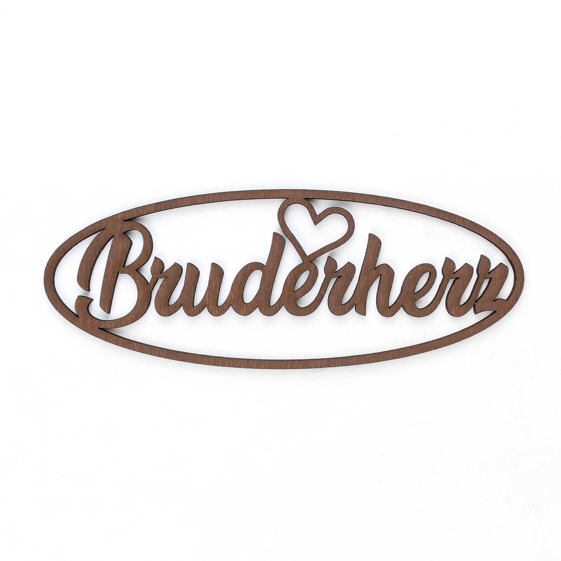 Spruch Holz oval "Bruderherz" - Nanino Design Onlineshop -